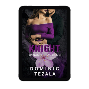 DYNASTY BEAUTIES: KNIGHT